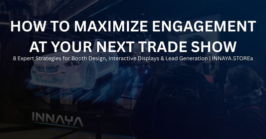 How to Maximize Engagement At Your Next Trade Show