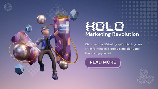 Marketing Campaign Methods Using Holographic Technology