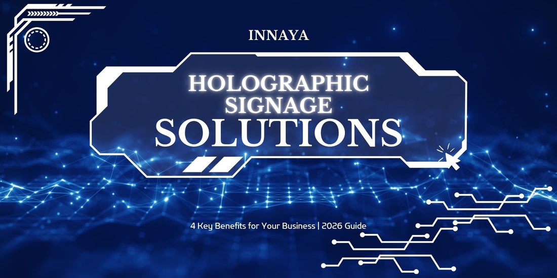 Holographic Signage Solutions for Business: 4 Key Benefits in 2026