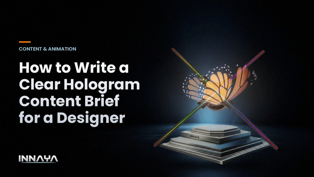 INNAYA 3D hologram fan showing a butterfly hologram in a dark product studio, cover image for "How to Write a Clear Hologram Content Brief for a Designer"