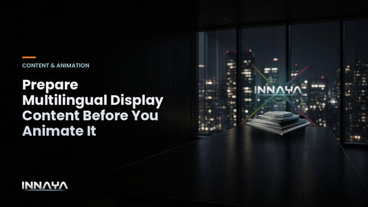 INNAYA 3D hologram fan showing the INNAYA logo hologram in a conference room, cover image for "Prepare Multilingual Display Content Before You Animate It"